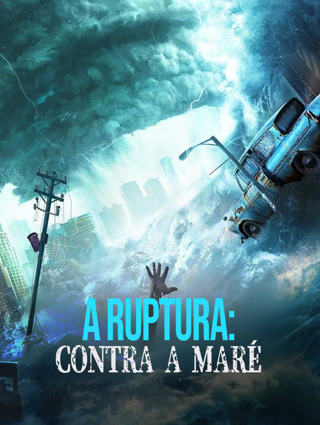 A Ruptura: Contra a Maré
