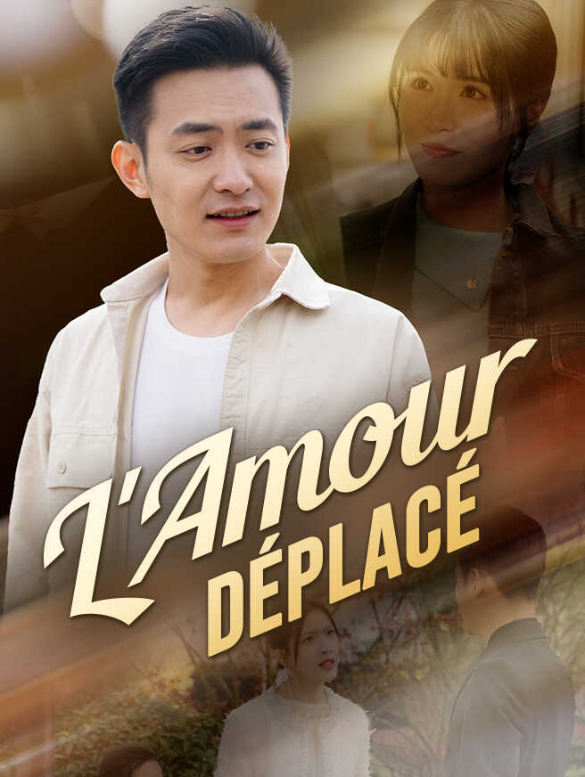L'Amour Déplacé