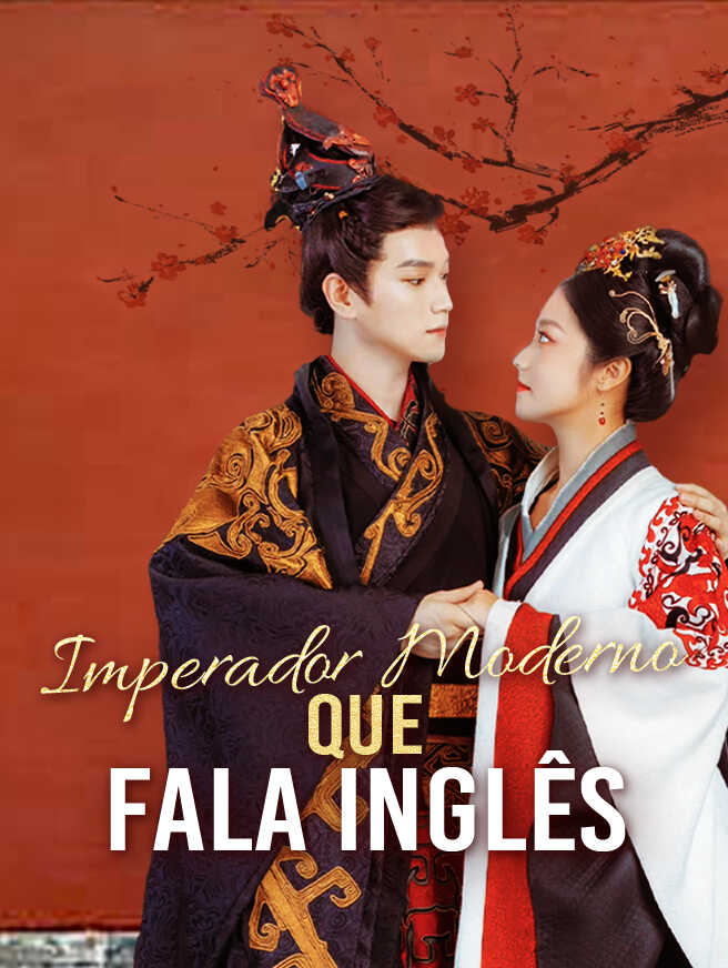 Imperador Moderno que Fala Inglês