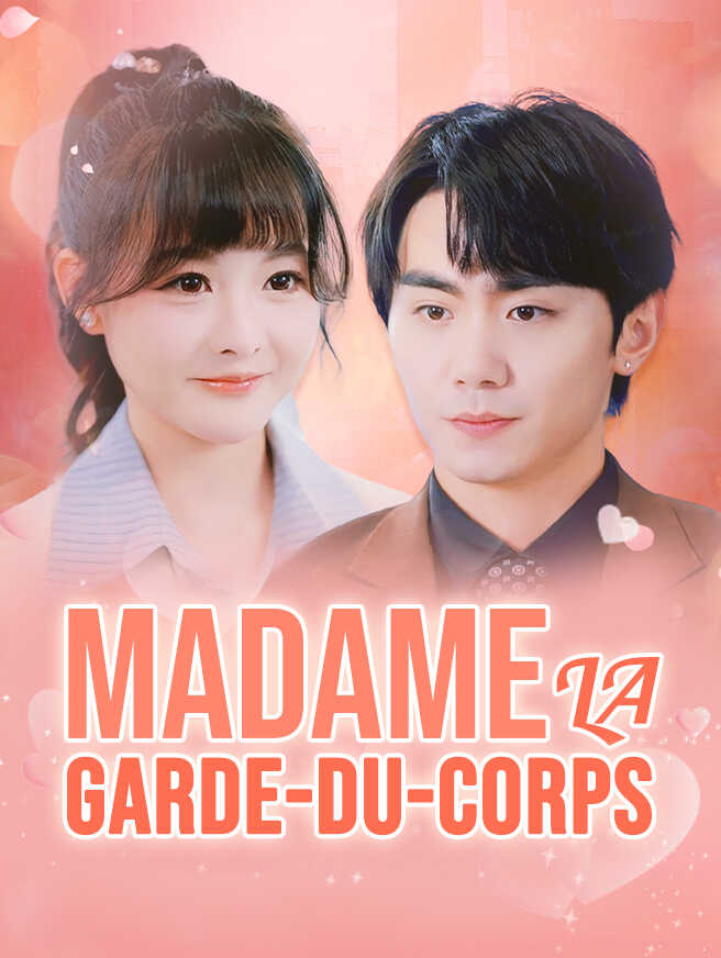 Madame la Garde-du-Corps