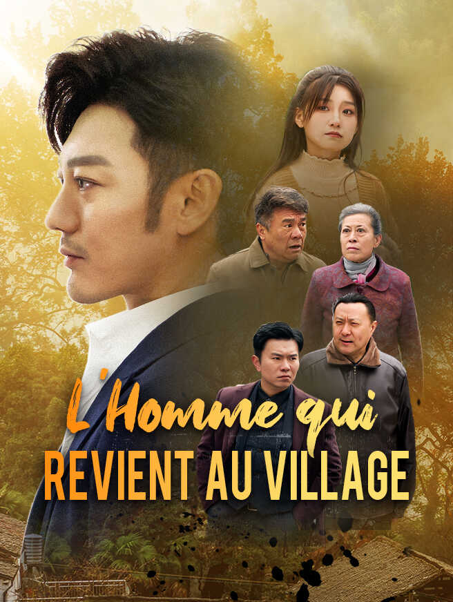 L'Homme qui Revient au Village