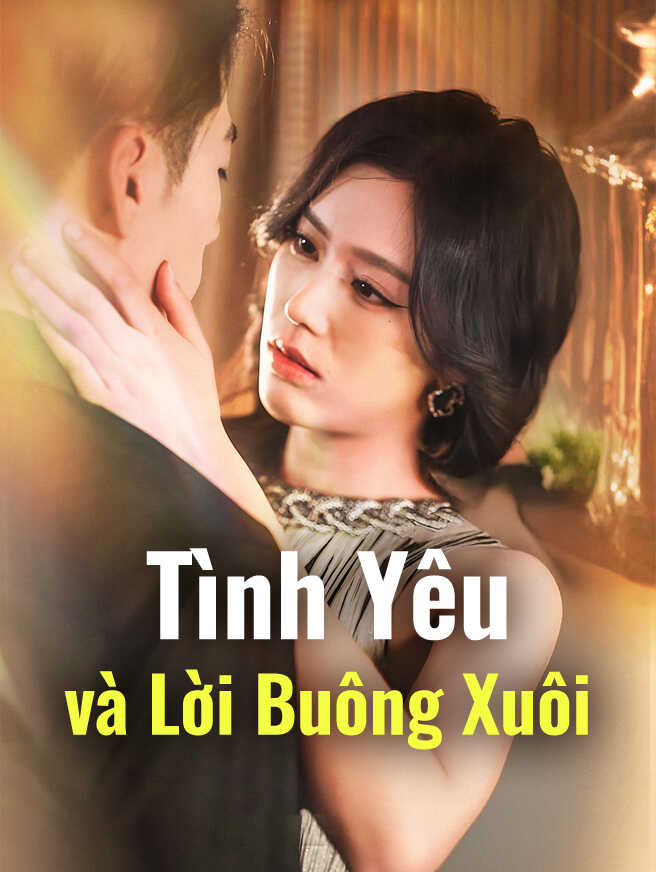 Tình Yêu và Lời Buông Xuôi