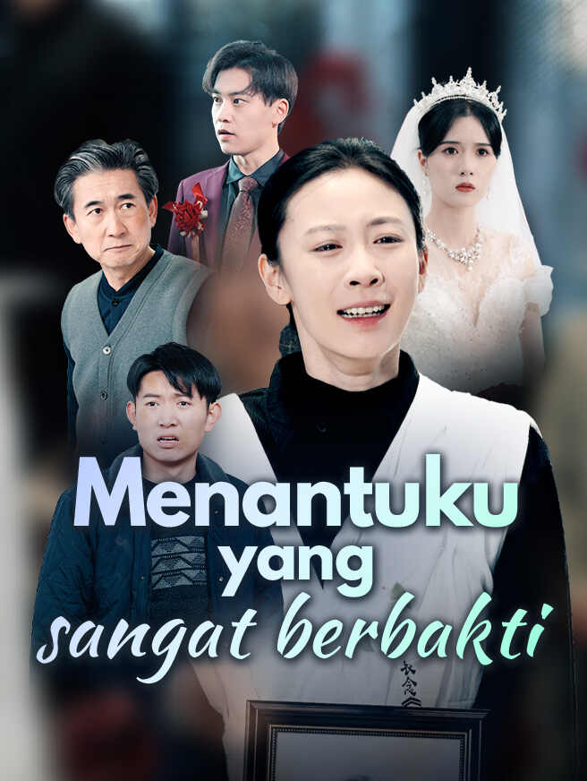 Menantuku yang sangat berbakti