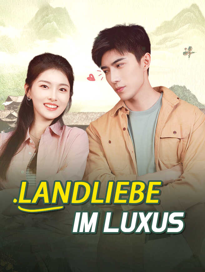 Landliebe im Luxus