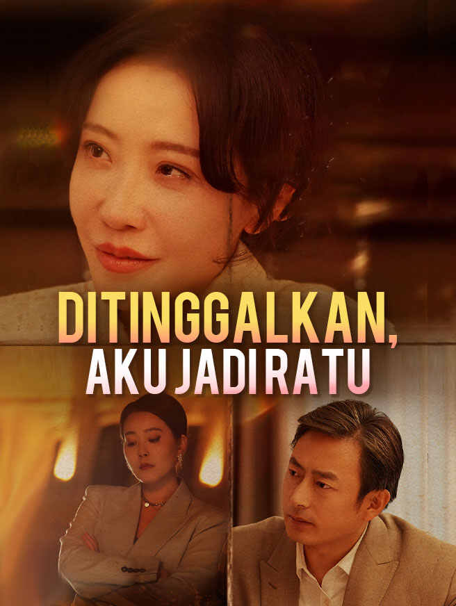 Ditinggalkan, Aku Jadi Ratu