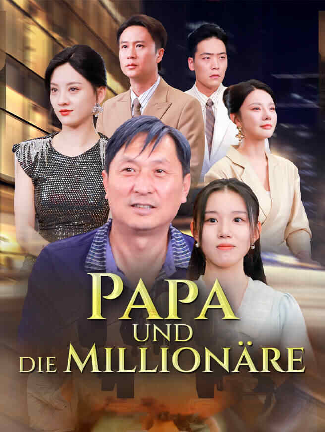 Papa und die  Millionäre