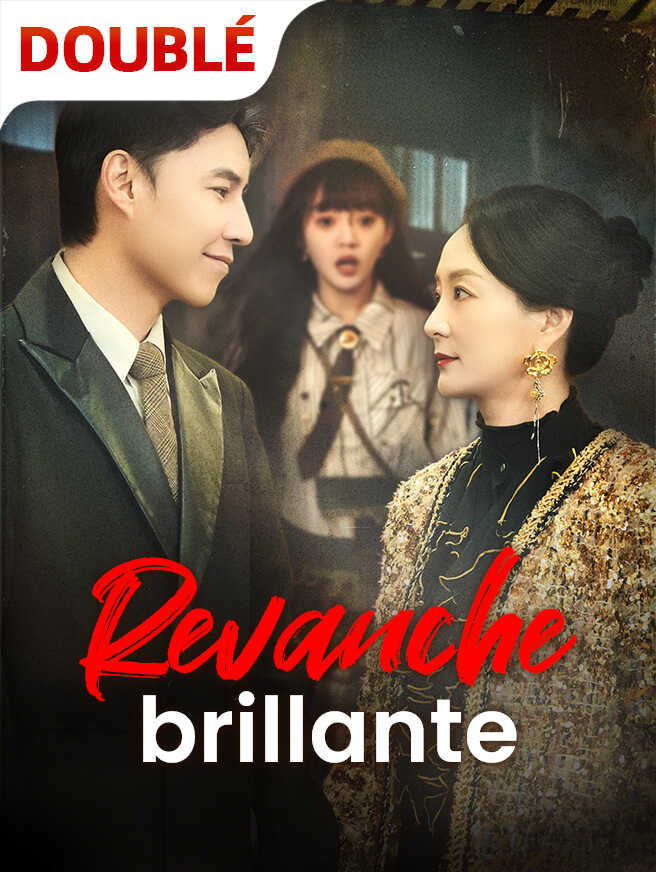 Revanche  brillante