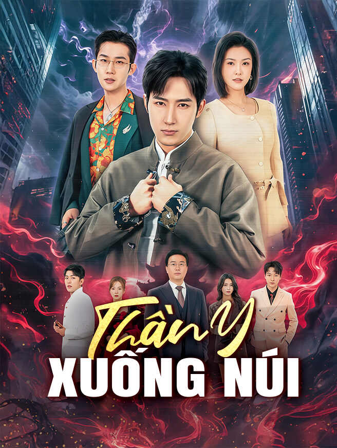 Thần Y Xuống Núi