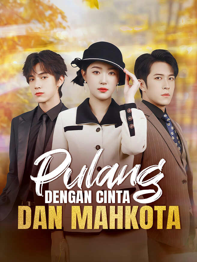 Pulang dengan Cinta dan Mahkota