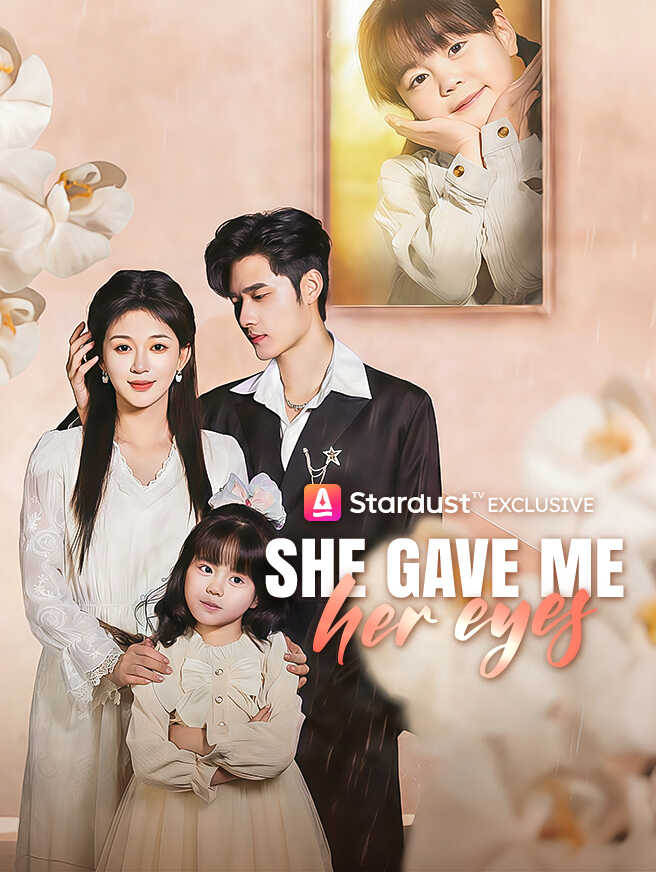 She Gave Me Her Eyes