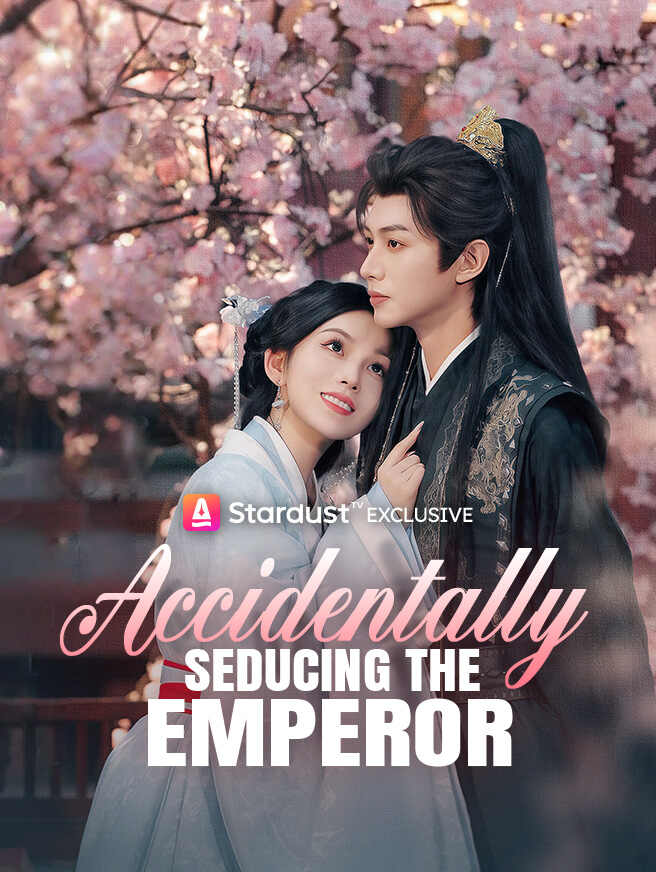 Accidentally Seducing the Emperor