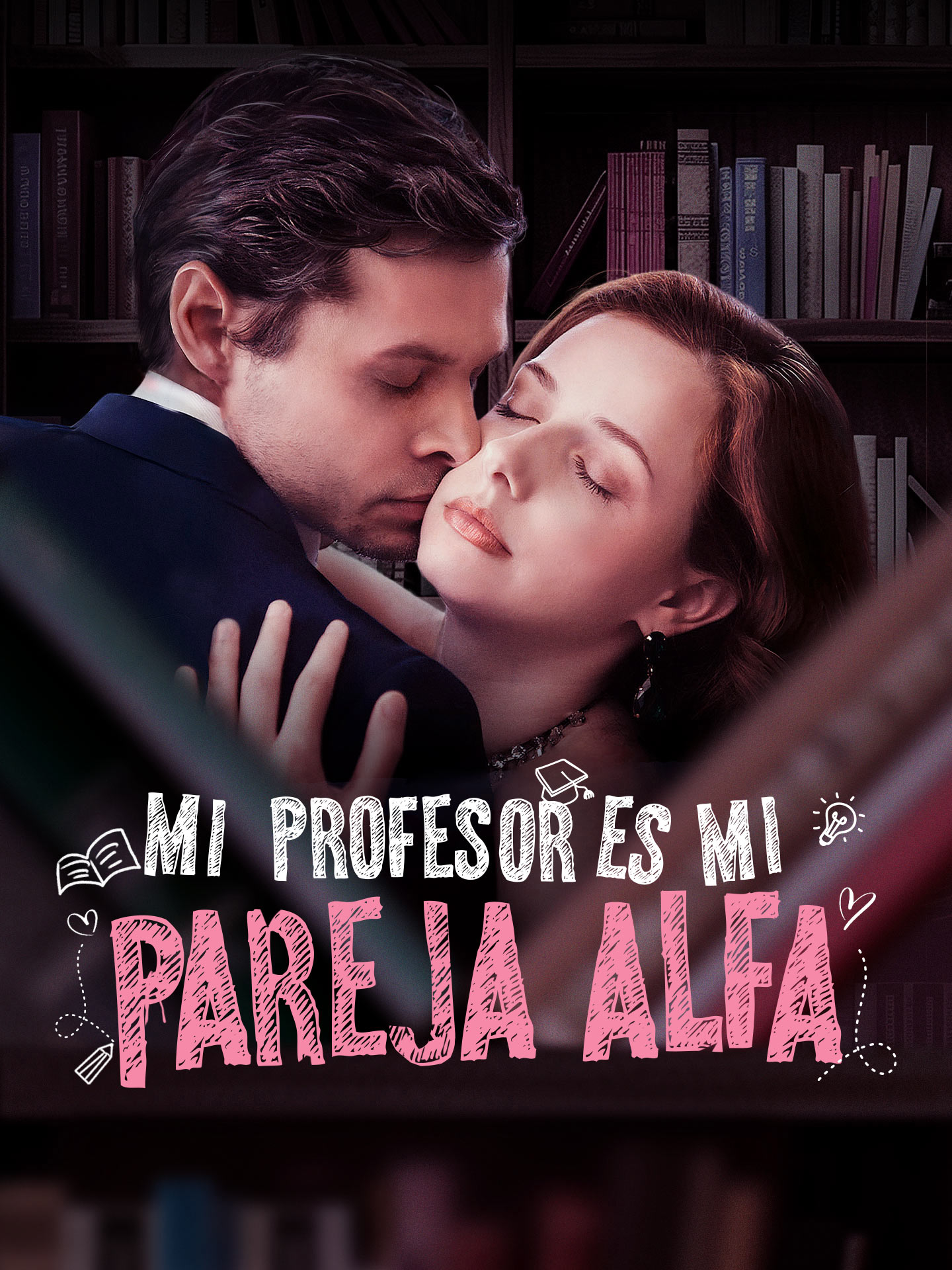 Mi profesor es mi pareja alfa