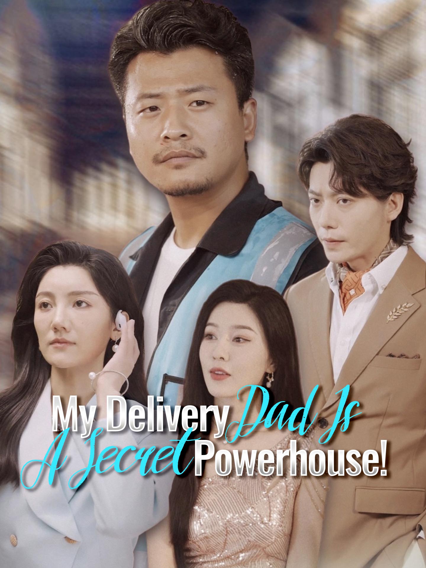 [ENG DUB] My Delivery Dad Is A Secret Powerhouse!