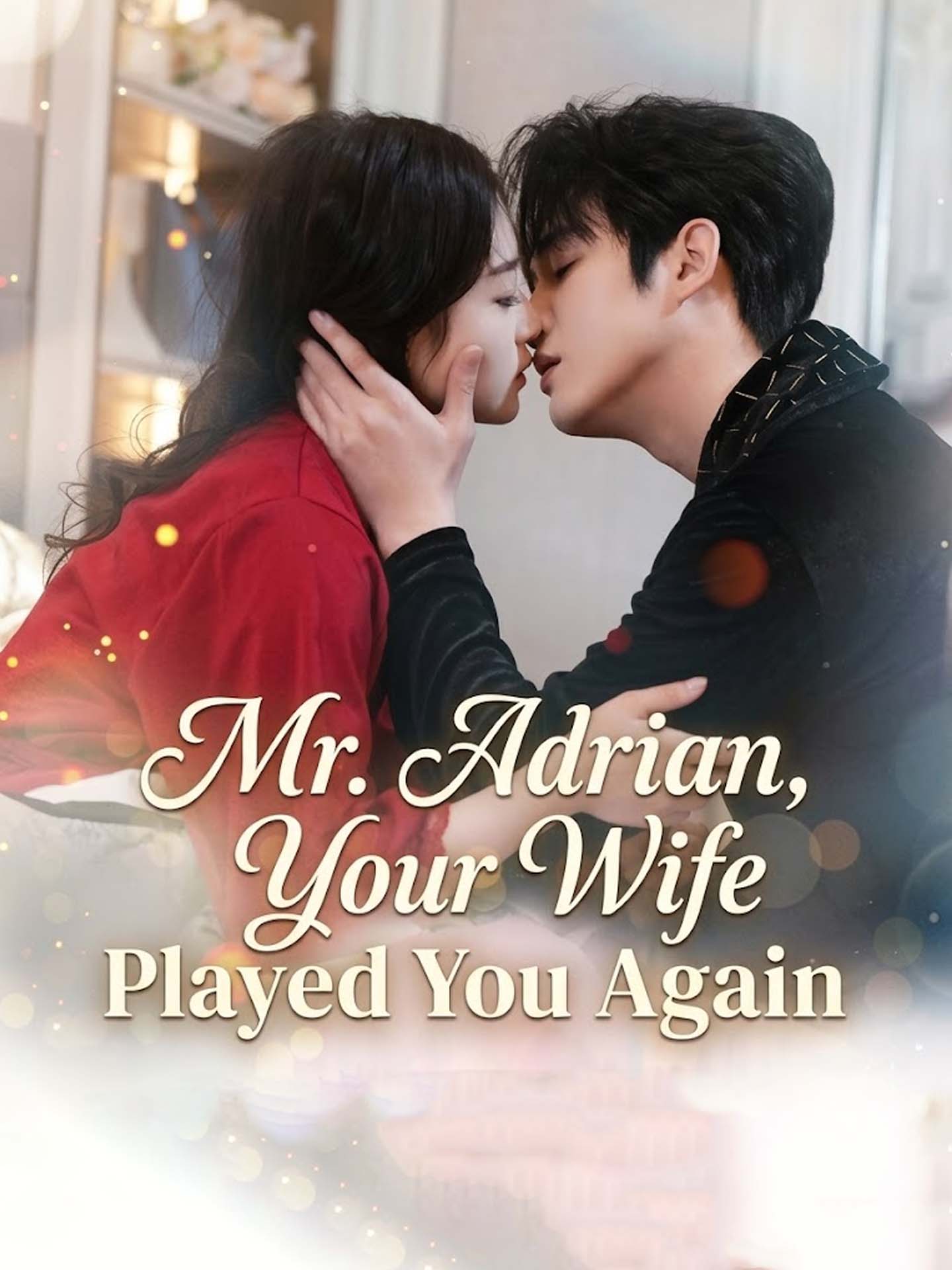 [ENG DUB] Mr. Adrian, Your Wife Played You Again