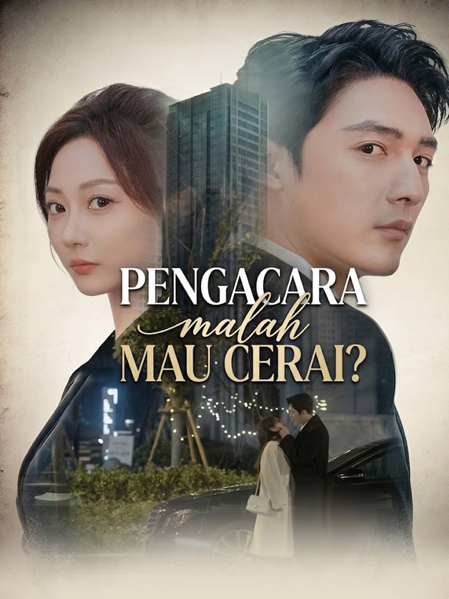 [Sulih Suara]Pengacara Malah Mau Cerai?