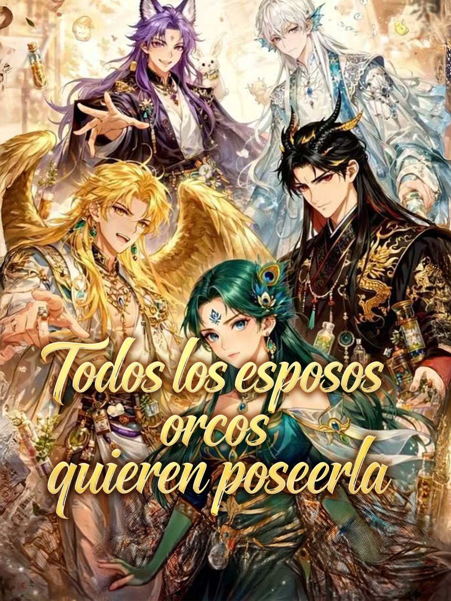 [Doblado]Todos los esposos orcos quieren poseerla