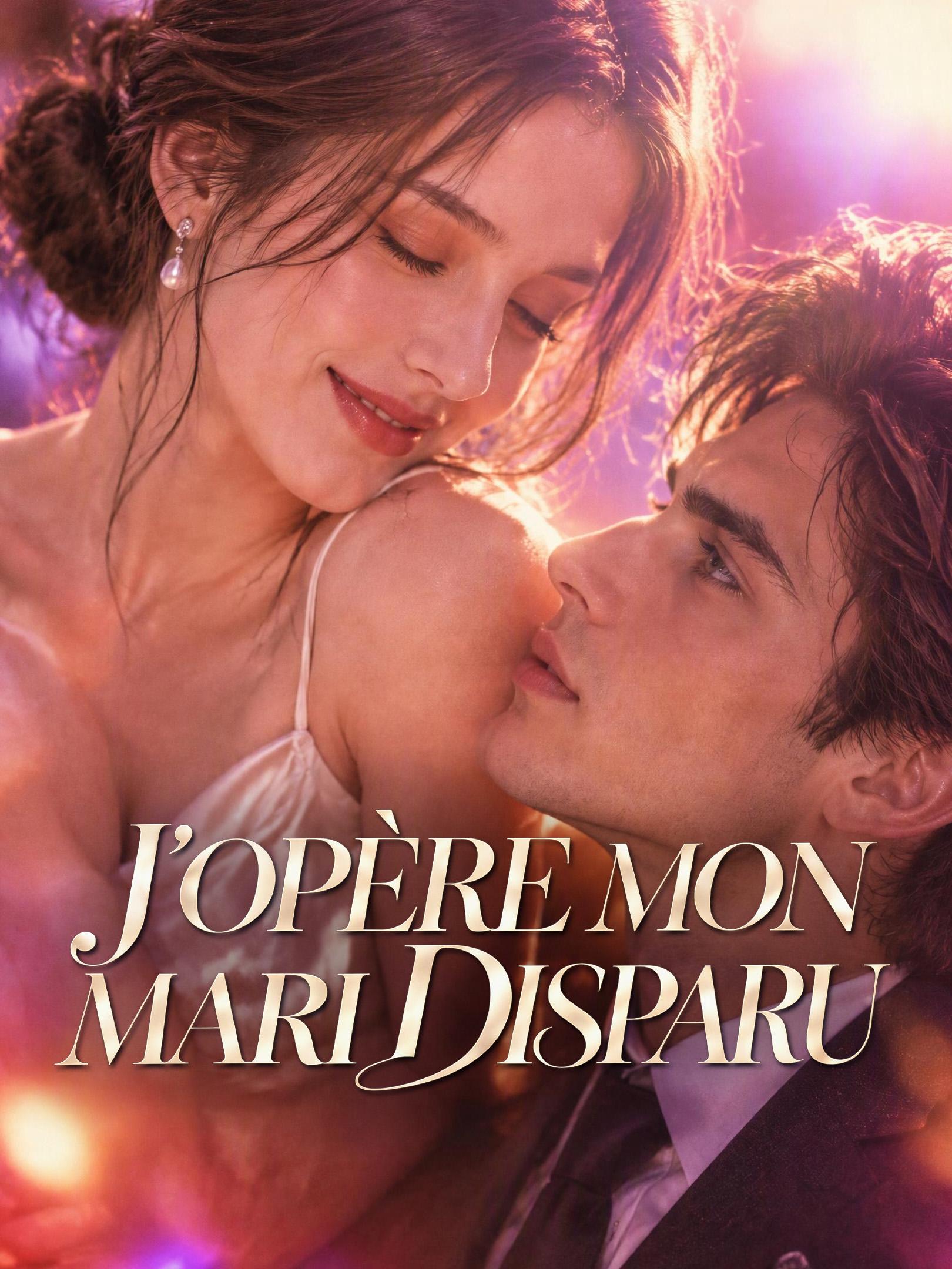 J'OPÈRE MON MARI DISPARU