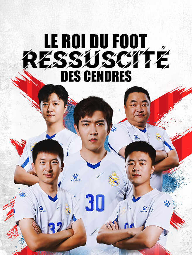Le Roi du Foot ressuscité des Cendres