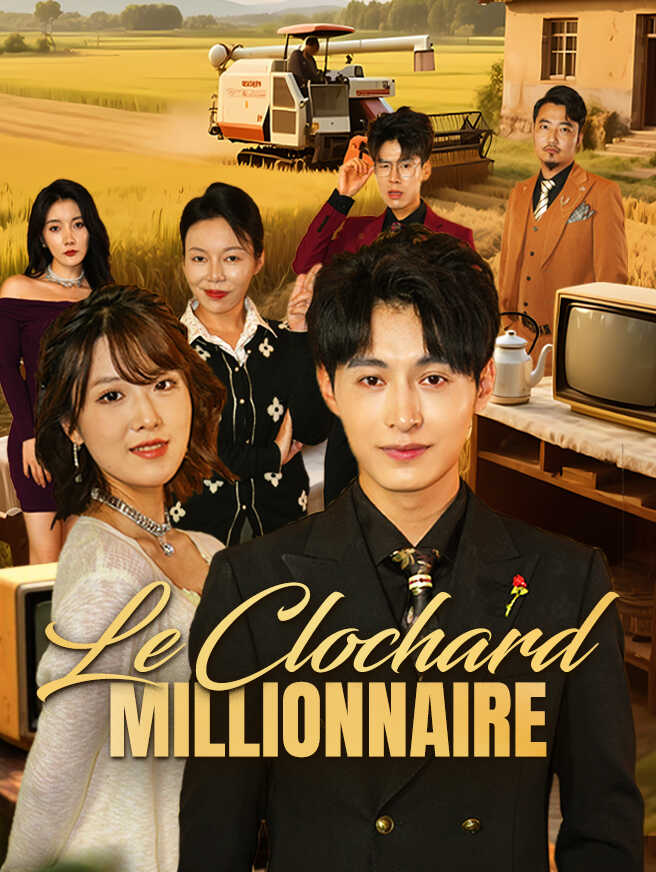 Le Clochard Millionnaire