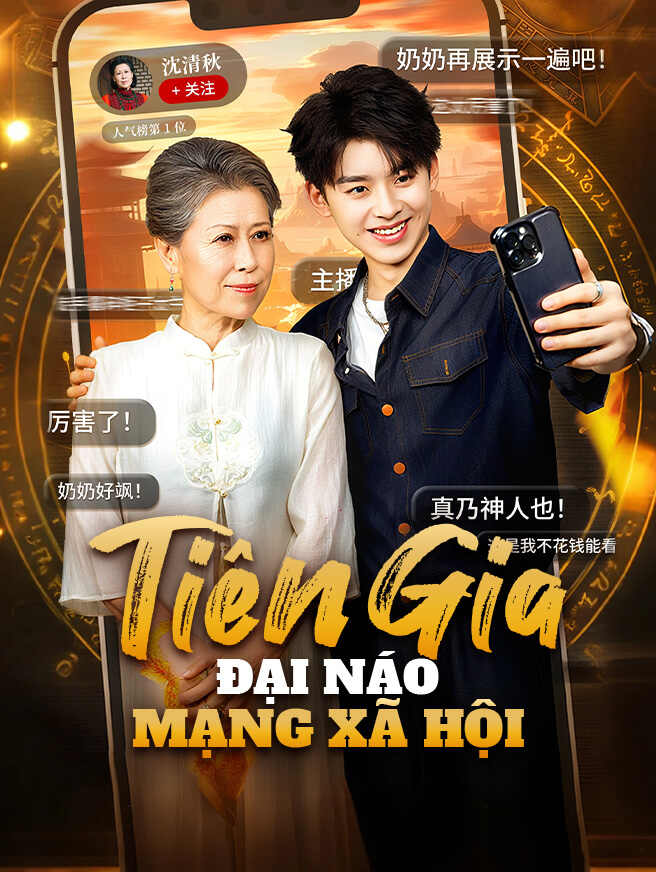 Tiên Gia Đại Náo Mạng Xã Hội