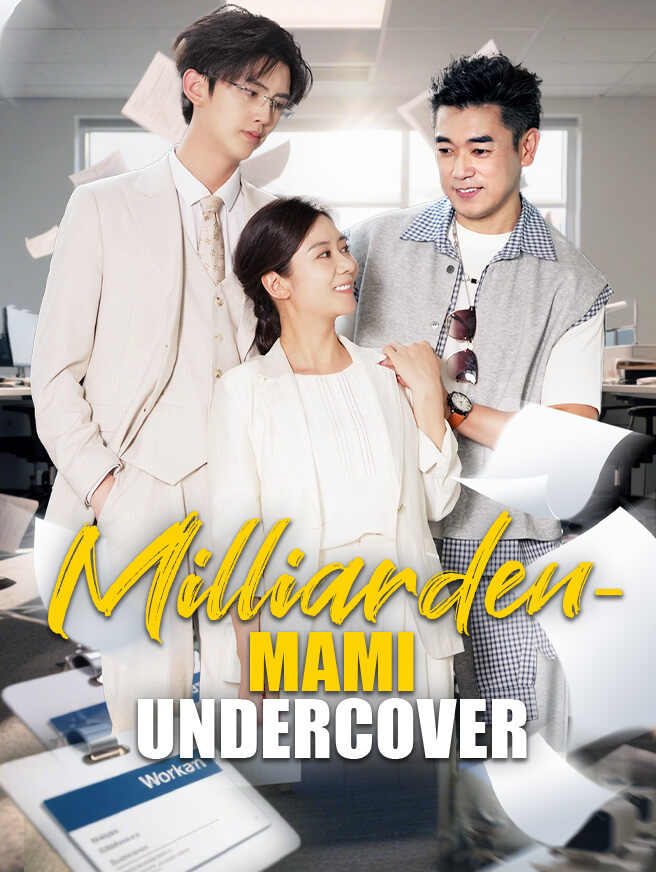 Milliarden-Mami Undercover