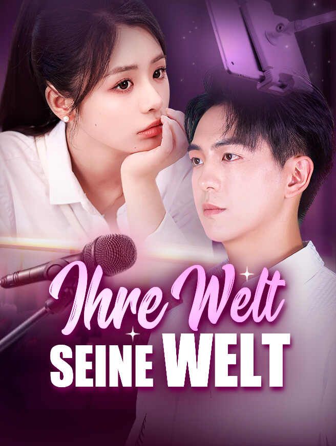 Ihre Welt Seine Welt