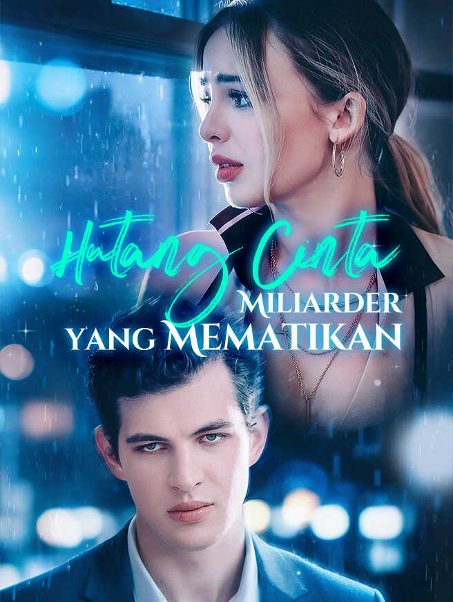 Hutang Cinta Miliarder yang Mematikan