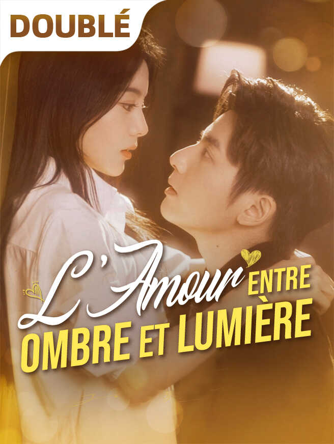 L'Amour entre Ombre et Lumière