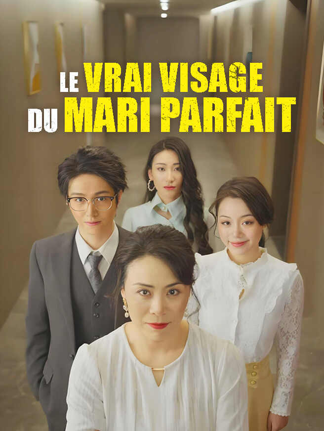 Le vrai visage du mari parfait