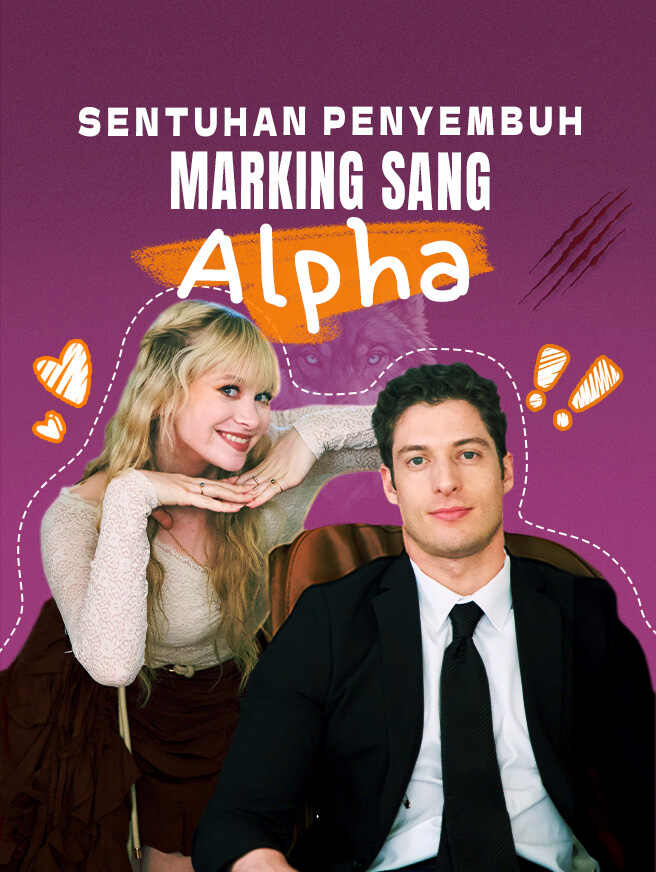 Sentuhan Penyembuh, Marking Sang Alpha