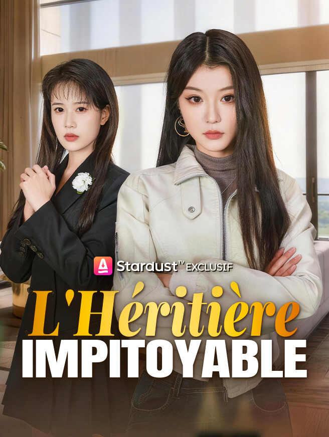 L'Héritière Impitoyable