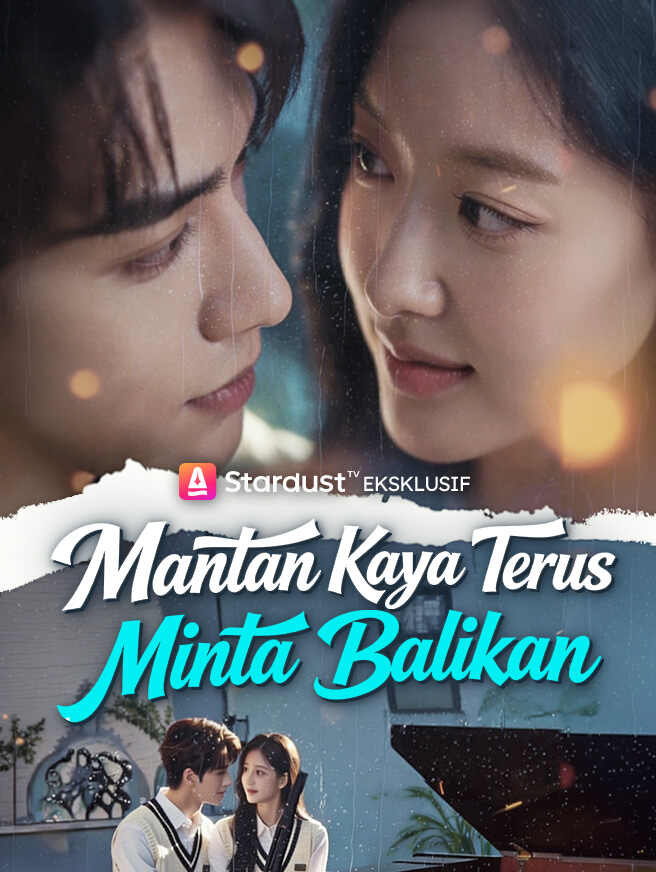 Mantan Kaya Terus Minta Balikan