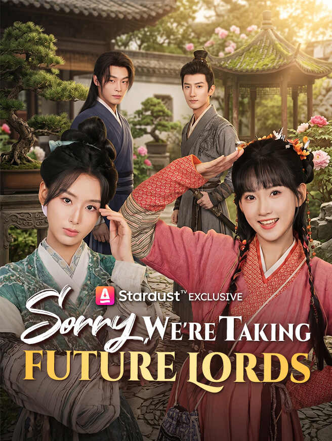 Sorry, We're Taking Future Lords