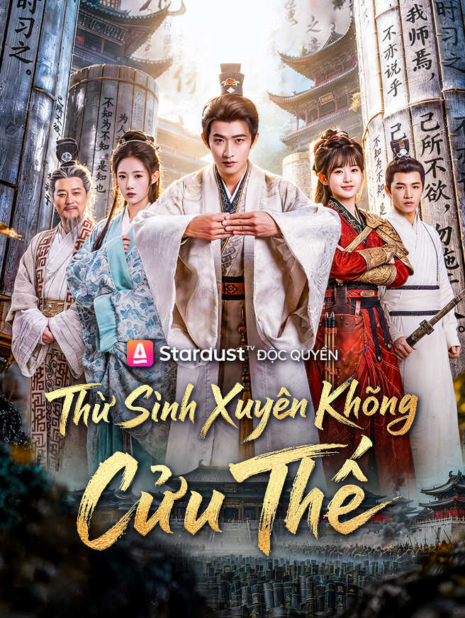 Thư Sinh Xuyên Không Cứu Thế