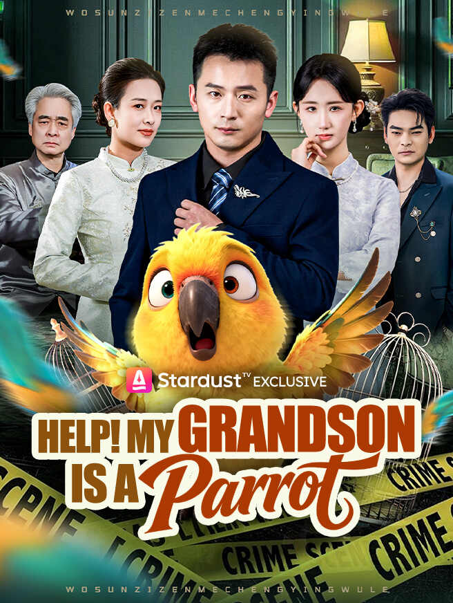 Help! My Grandson Is a Parrot