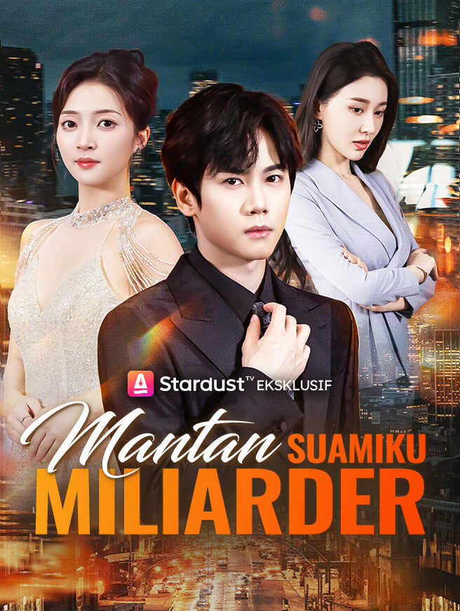 Mantan Suamiku Miliarder
