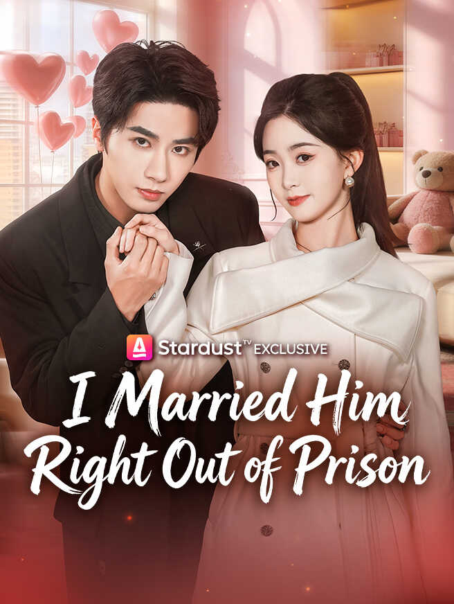 I Married Him Right Out of Prison