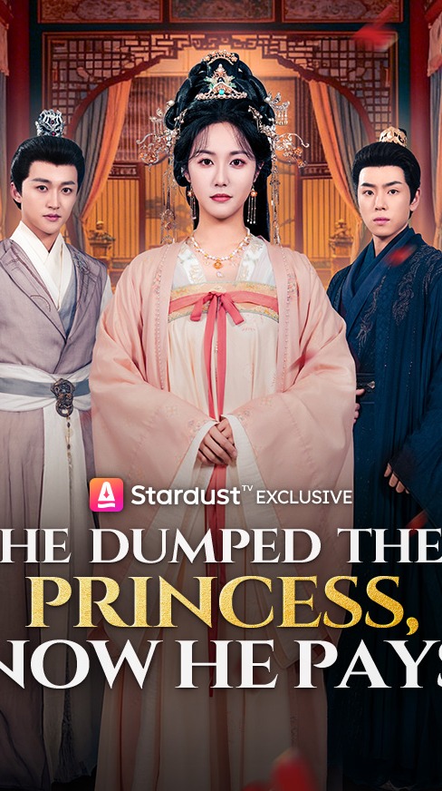He Dumped the Princess, Now He Pays