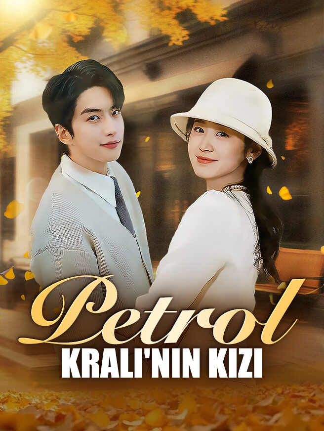 Petrol Kralı'nın Kızı