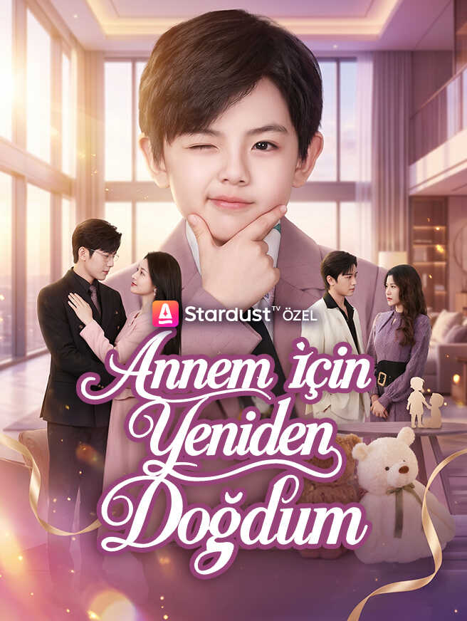 Annem İçin Yeniden Doğdum