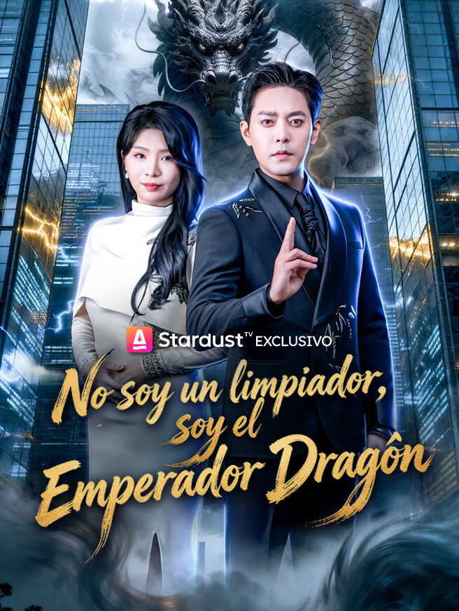 No soy un limpiador, soy el Emperador Dragón