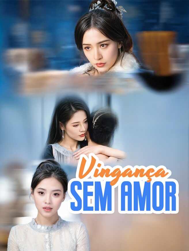Vingança Sem Amor