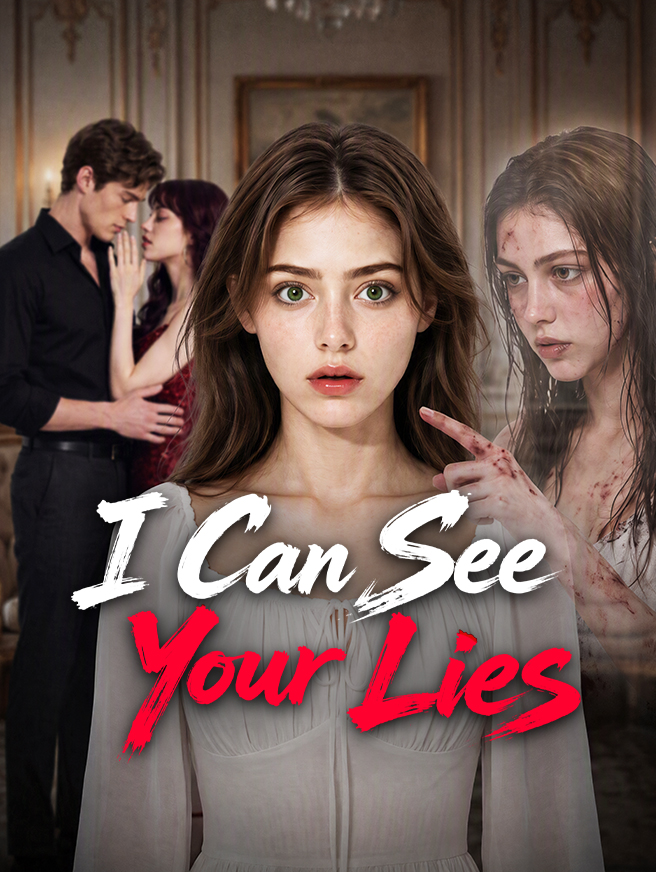 I Can See Your Lies