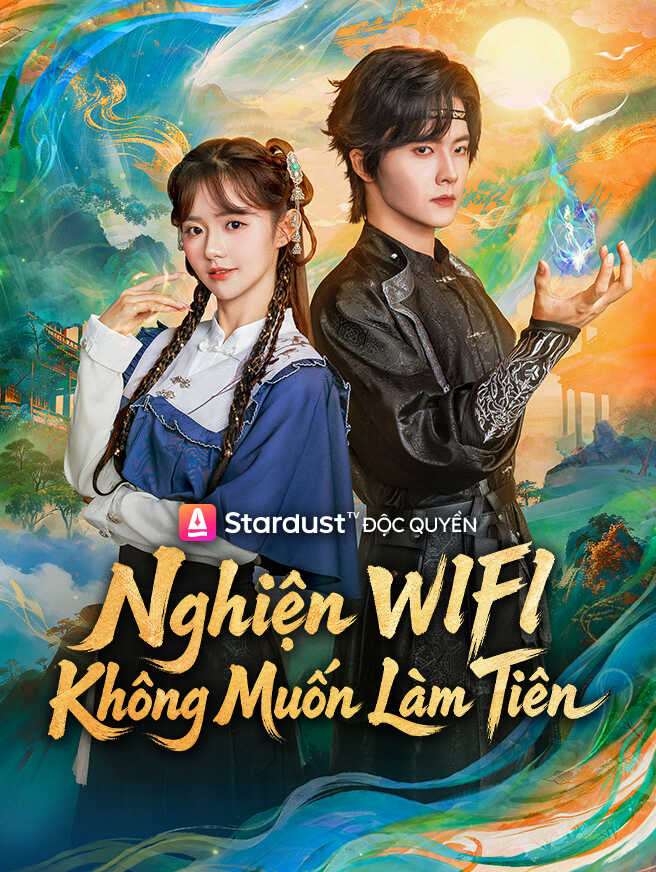 Nghiện WIFI Không Muốn Làm Tiên