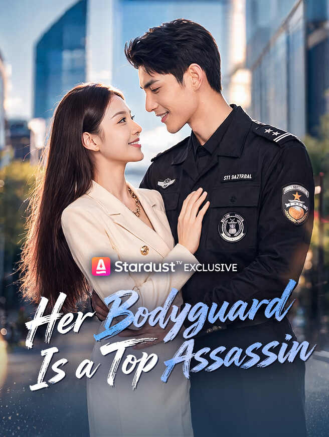 Her Bodyguard Is a Top Assassin