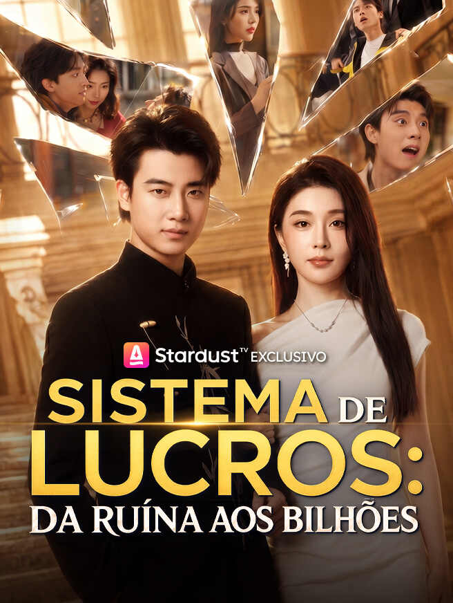 Sistema de Lucros: Da Ruína aos Bilhões