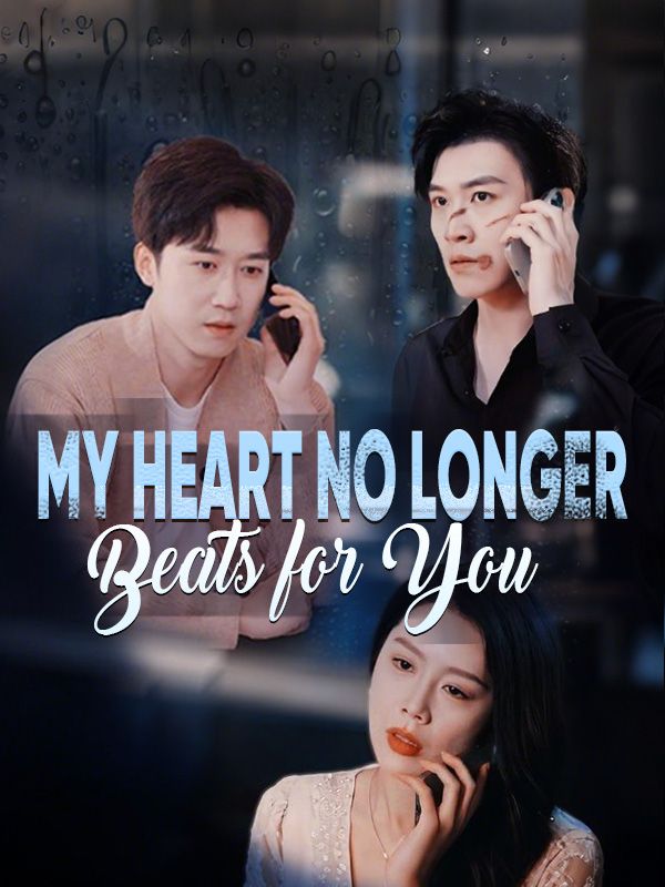 My Heart No Longer Beats for You (DUBBED)