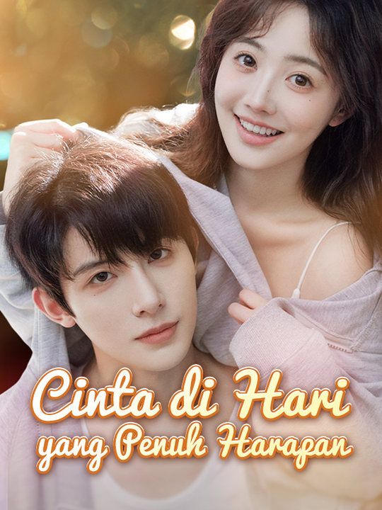 Cinta di Hari yang Penuh Harapan