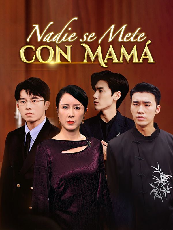 Nadie se Mete con Mamá