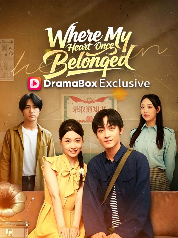 Where My Heart Once Belonged (DUBBED)